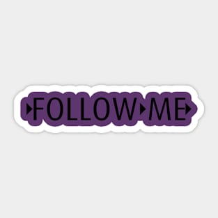 follow me Sticker